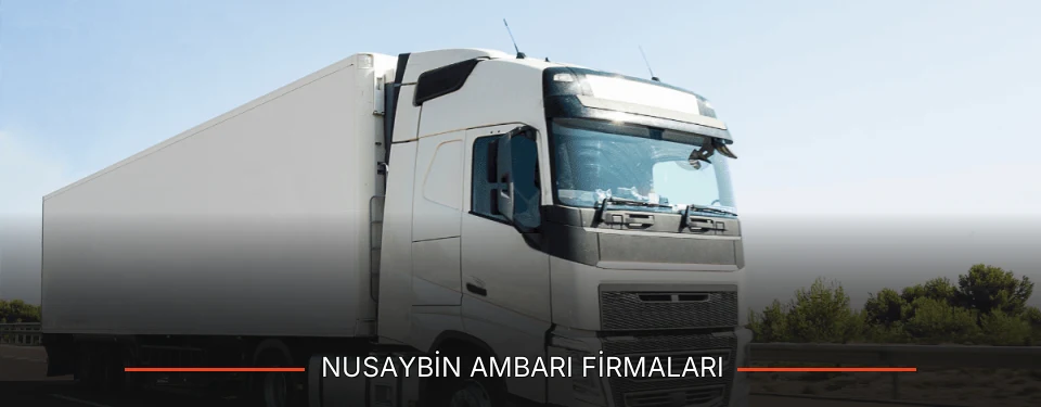 Nusaybin Ambarı Taşımacılık Nusaybin Ambarı Taşımacılık